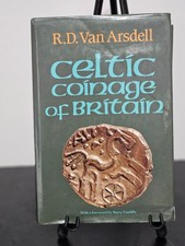 Celtic coinage of Britain, R.D. Van Arsdell