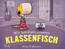 Ryan T. Higgins Wir betreuen unseren Klassenfisch - Band  (Hardback) (UK IMPORT)