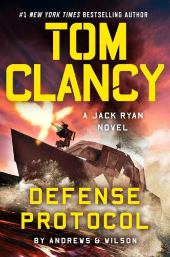Tom Clancy Defense Protocol by Jeffrey Wilson and Brian Andrews-Jack Ryan