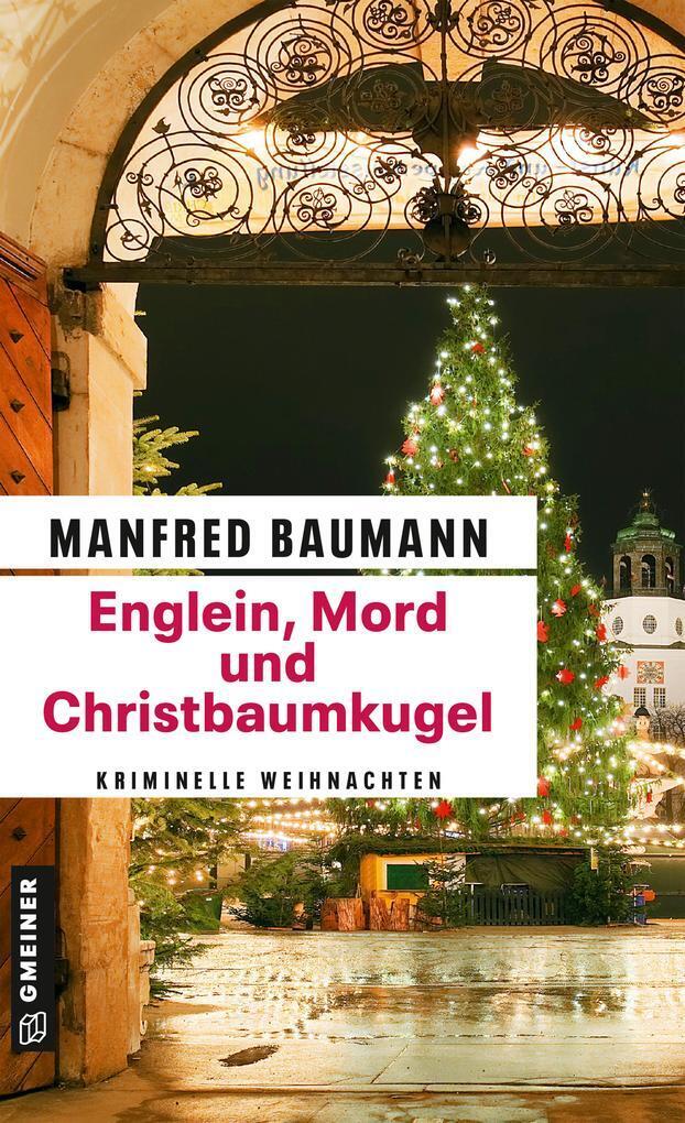 Thumbnail - Englein, Mord Und Christbaumkugel | Manfred Baumann | 2020 | Deutsch