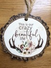 Wooden Wall Home Decoration Handmade New “This Is Our Crazy Beautiful Life” — photo 3
