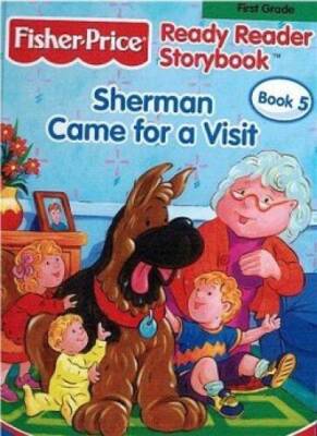 Sherman Came For A Visit (Fisher Price Ready Reader Storybook, 1st Grade, - GOOD