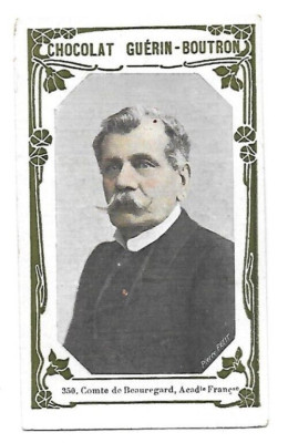 ancien CHROMO pub chocolat Guérin Boutron  célébrités Cte de Beauregard Académie