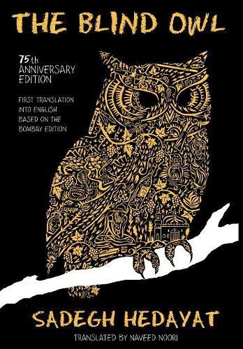 Thumbnail - Sadegh Hedayat Blind Owl (authorized By The Sadegh Hedayat F