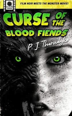 P. J. Thorndyke | Curse of the Blood Fiends | Taschenbuch | Englisch (2023)