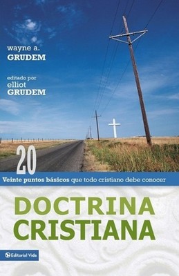 En Doctrina Cristiana: Veinte puntos b??sicos que todo cristiano debe conocer by