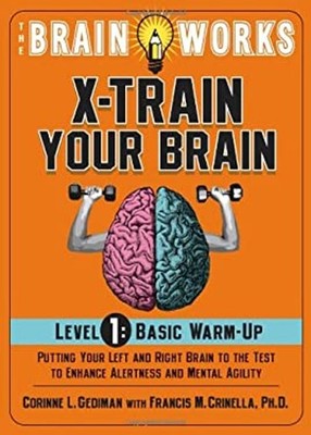 The Brain Works - X-Train Your Brain - Basic Warm Up, Level 1 : P