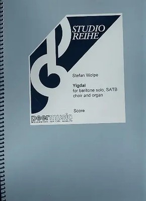 Yigdal | baritone, mixed chorus and organ | Stefan Wolpe | Partitur