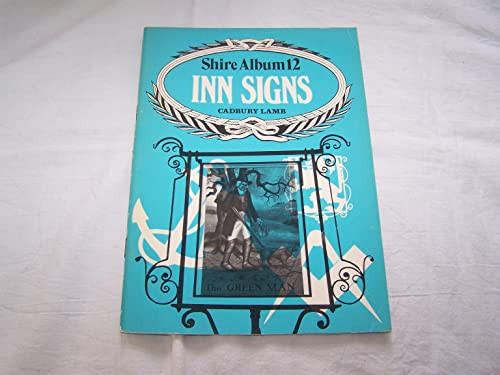 Inn Signs (Shire albums) by Wright, Gordon Paperback Book The Cheap ...