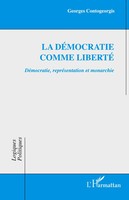Georges Contogeorgis | La DéMocratie Comme Liberté | Taschenbuch | FranzöSisch