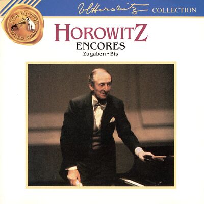 Horowitz Encores - Vladimir Horowitz, piano (CD, 1990, RCA)