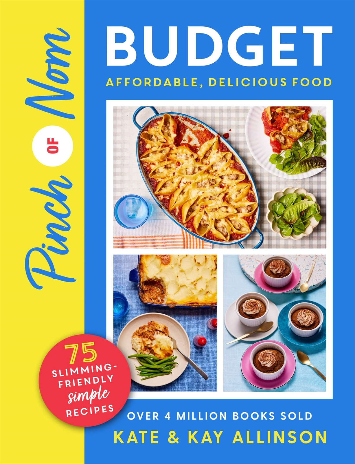 Pinch of Nom Budget by Kate Allinson and Kay Allinson (Paperback, 2023)