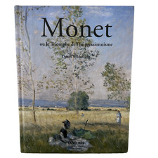 Monet Ou Le Triomphe de l'Impressionnisme by Daniel Wildenstein Taschen HC
