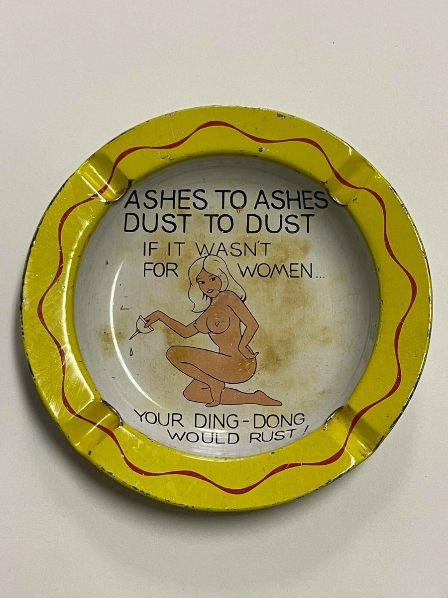 Vintage Ashes to Ashes Dust to dust Pin Up Ashtray | eBay