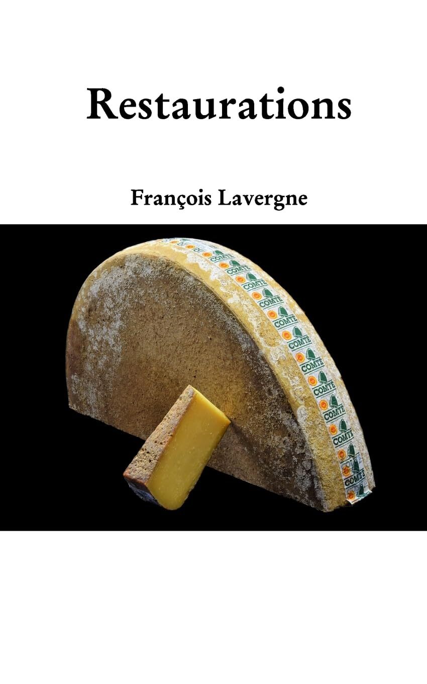 Fran�ois Lavergne Restaurants (Tascabile)