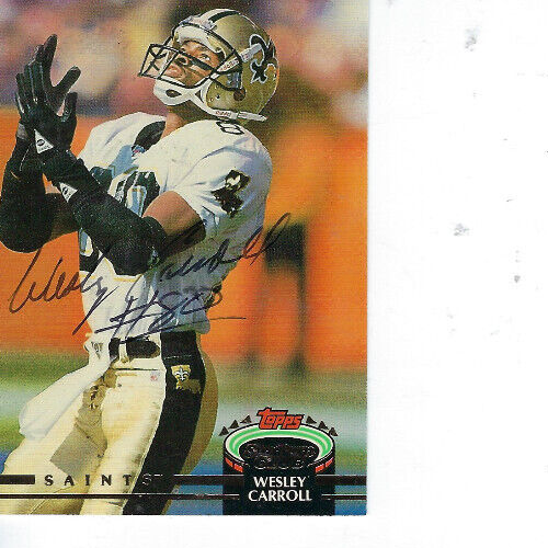 WESLEY CARROLL FIRMATO 1992 TOPPS STADIUM CLUB #11 - NEW ORLEANS SAINTS - Foto 1 di 1