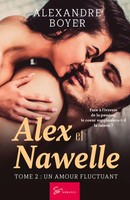 Alexandre Boyer | Alex Et Nawelle - Tome 2 | Taschenbuch | FranzöSisch (2019)