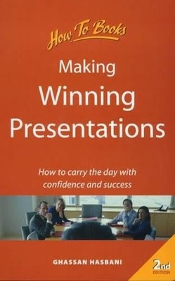 Making Winning Presentations: How t..., Hasbani, Ghassa