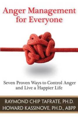 Anger Management for Everyone: Seven Proven Ways to Control Anger a - ACCEPTABLE