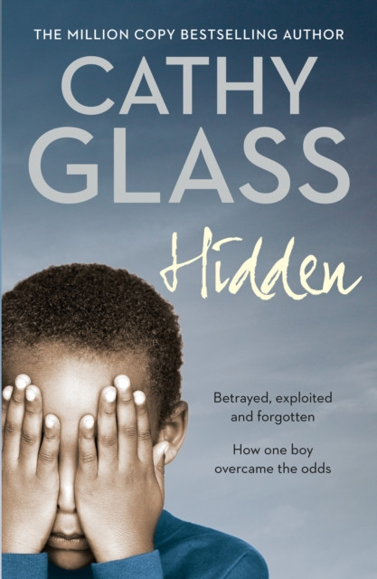 Hidden by Cathy Glass (Paperback Book)