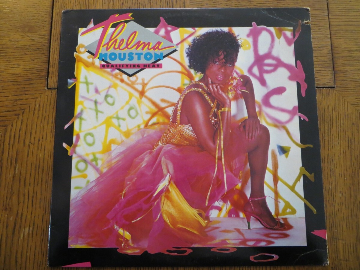 Thelma Houston – Qualifying Heat - 1984 - MCA Records MCA-5527