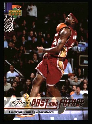 2006-07 Upper Deck #LJ-23 LeBron James The Finals Past and Future