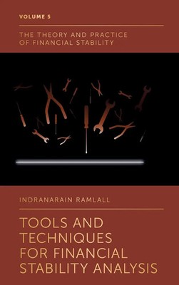 Indranarain Ramlall | Tools and Techniques for Financial Stability Analysis