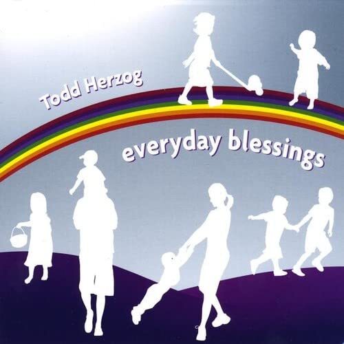 Todd Herzog Everyday Blessings (CD)