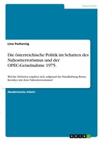 Die öSterreichische Politik Im Schatten Des Nahostterrorismus Und Der...