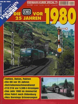 Thomas Frister Die DB vor 25 Jahren 1980. ( EK Special 79 )