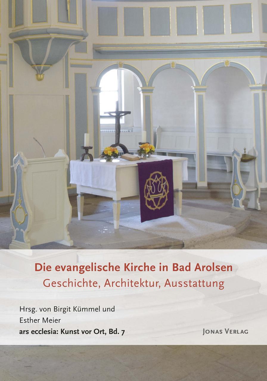 Die Evangelische Kirche In Bad Arolsen Birgit Kümmel