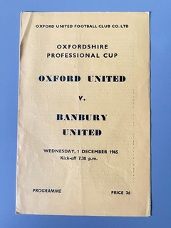 J 1965 1966 Oxfordshire Professional Cup Oxford United v Banbury United Rare