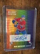 2025-26 25-26 ALLURE FULL COLOR AUTO MIKE MATHESON MONTREAL CANADIENS