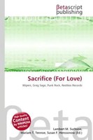 Lambert M. Surhone (U. A.) | Sacrifice (For Love) | Taschenbuch | Englisch