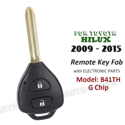 B41TH -G Chip for Toyota Hilux 2009 2010 2011 2012 2013 2014 2015 Remote Key Fob