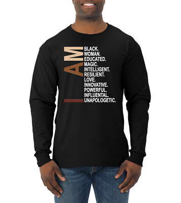 I Am Black Woman Educated Magic Innovative Unapologetic Men Long Sleeve Shirt
