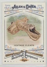 2018 Topps Allen & Ginter Baseball Equipment of the Ages Vintage Cleats 0f6