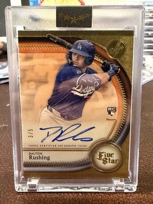 2025 Topps Five Star Dalton Rushing Autograph Rookie Orange /5 Dodgers ...