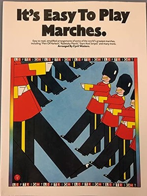 It's Easy to Play Marches... by Watters, Cyril Multiple-component retail product