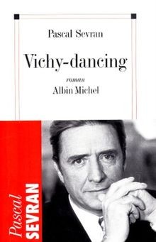 Vichy-dancing von Sevran, Pascal | Buch | Zustand gut