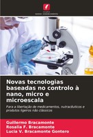 Novas Tecnologias Baseadas No Controlo à Nano, Micro E Microescala Taschenbuch