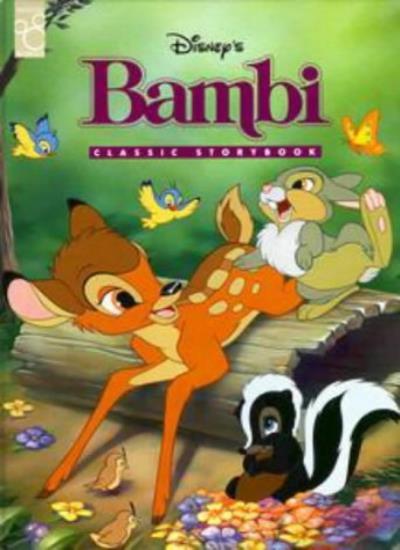 Bambi (Disney: Classic Films By FELIX SALTEN