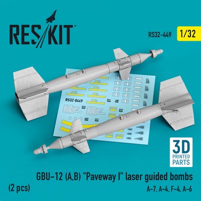 GBU-12 (A,B) ''Paveway I'' laser guided bombs (2 pcs) Scale 1:32 ResKit RS32-0449