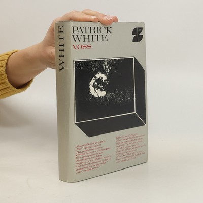 Voss  |  Patrick White