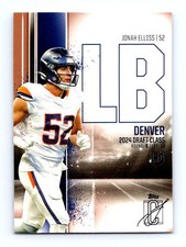 #101 2024 Topps Signature Class BRONZE } Jonah Elliss RC Broncos