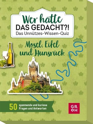Carmen Sadowski | Wer hätte das gedacht?! Das Unnützes-Wissen-Quiz Mosel,...