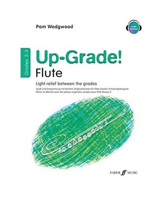 Up-Grade! Flute, Grades 2-3: Light Relief Between Grades
