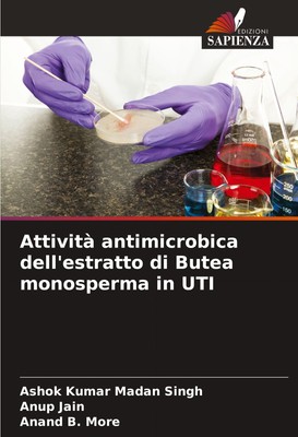 Attività antimicrobica dell'estratto di Butea monosperma in UTI Ashok Kumar Mada