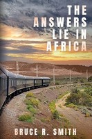 The Answers Lie In Africa Bruce R Smith Taschenbuch Englisch 2025 Bruce R Smith