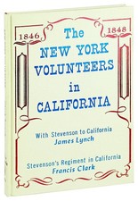 James Lynch / New York Volunteers in California / 1970 Edition / Near Fine copy